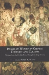 Images of Women in Chinese Thought and Culture