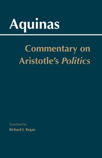 Commentary on Aristotle's Politics Commentary on Aristotle's Politics