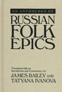 Anthology of Russian Folk Epics