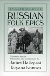 Anthology of Russian Folk Epics