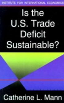 Is the Us Trade Deficit Sustainable?