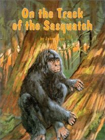 On the Track of Sasquatch