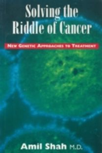 Solving the Riddle of Cancer: New Genetic Approaches to Treatment