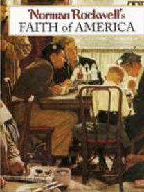 Norman Rockwell's Faith of America
