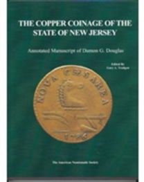 The Copper Coinage of the State of New Jersey
