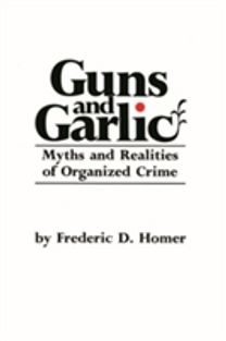 Guns and Garlic