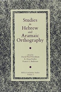 Studies in Hebrew and Aramaic Orthography