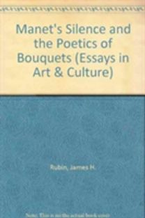 Manet's Silence and the Poetics of Bouquets