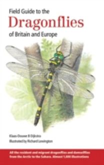 Field Guide to the Dragonflies of Britain and Europe