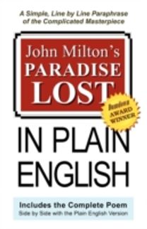 John Milton's Paradise Lost in Plain English