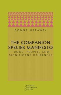 Companion Species Manifesto