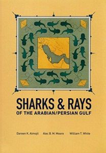 Sharks & Rays of the Arabian/persian Gulf