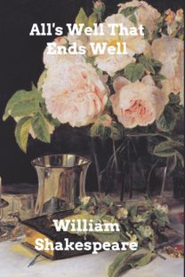 All's Well that Ends Well