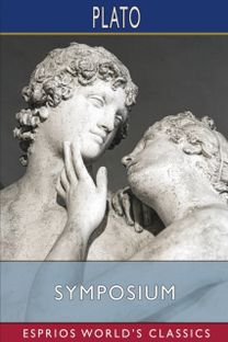 Symposium (Esprios Classics)