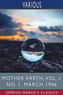 Mother Earth, Vol. I Mother Earth, Vol. I