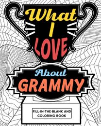 What I Love About Grammy Coloring Book