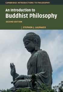 Introduction to Buddhist Philosophy Introduction to Buddhist Philosophy