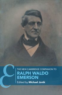 New Cambridge Companion to Ralph Waldo Emerson