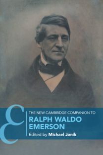 New Cambridge Companion to Ralph Waldo Emerson