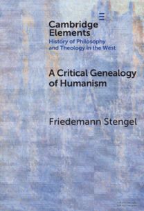 Critical Genealogy of Humanism