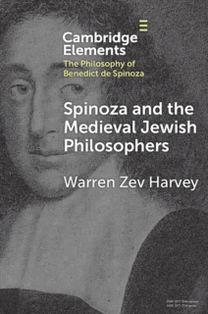 Spinoza and the Medieval Jewish Philosophers