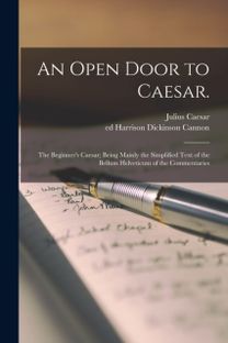 Open Door to Caesar. Open Door to Caesar.