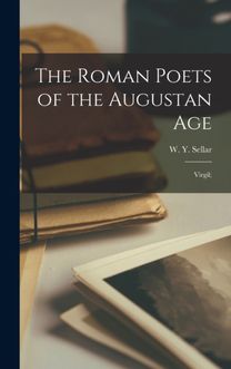 Roman Poets of the Augustan Age Roman Poets of the Augustan Age