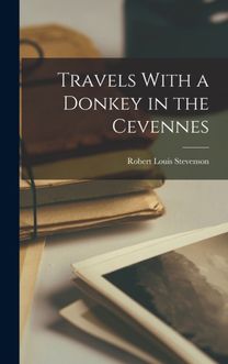 Travels with a Donkey in the Cevennes