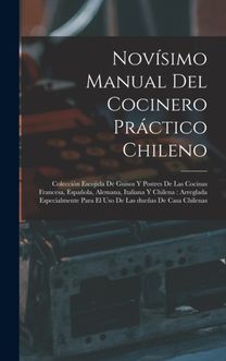 Novisimo Manual Del Cocinero Practico Chileno