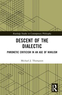 Descent of the Dialectic