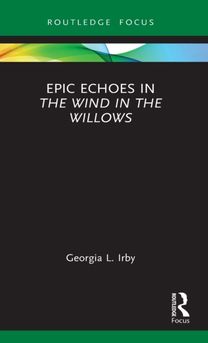 Epic Echoes in the Wind in the Willows
