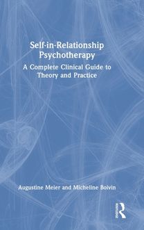 Self-In-Relationship Psychotherapy