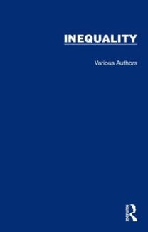 Routledge Library Editions: Inequality Routledge Library Editions: Inequality