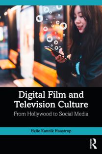 Digital Film and Television Culture Digital Film and Television Culture