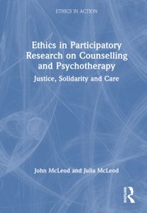 Ethics in Participatory Research on Counselling and Psychotherapy Ethics in Participatory Research on Counselling and Psychotherapy