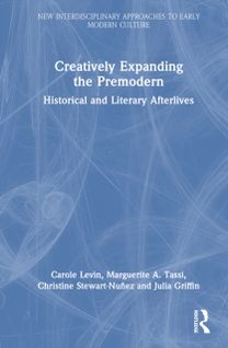 Creatively Expanding the Premodern