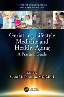 Geriatrics, Lifestyle Medicine and Healthy Aging