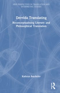 Derrida Translating