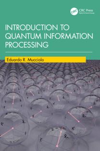 Introduction to Quantum Information Processing Introduction to Quantum Information Processing