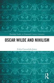 Oscar Wilde and Nihilism