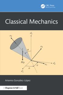 Classical Mechanics Classical Mechanics