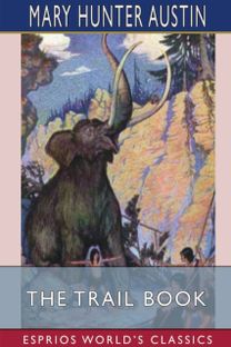 Trail Book (Esprios Classics)