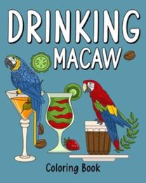 Drinking Macaw Coloring Book