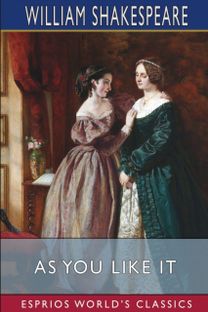 As You Like it (Esprios Classics)