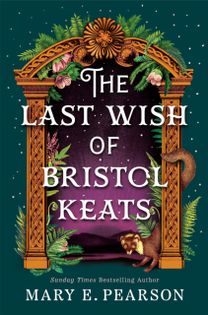 Last Wish of Bristol Keats