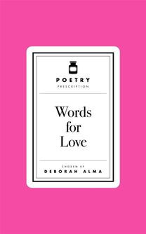 Poetry Prescription: Words for Love