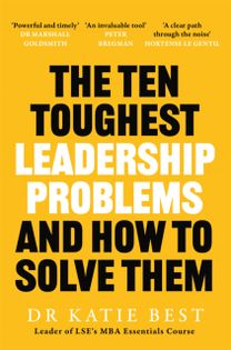 Ten Toughest Leadership Problems