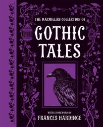 The Macmillan Collection of Gothic Tales