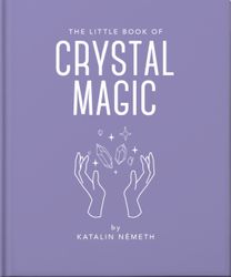 Little Book of Crystal Magic