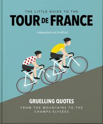 Little Guide to The Tour de France